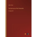The Survivors of the Chancellor: in large print