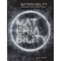 Materiability: approaching a smart materials literacy