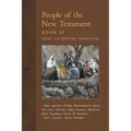 People of the New Testament, Book II: Nine Apostles, Paul, Lazarus & the Secret Disciples
