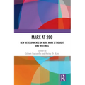 Marx at 200: New Developments on Karl Marx's Thought and Writings