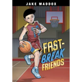 Fast-Break Friends
