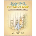 Brazilian Portuguese Children's Book: The Tale of Peter Rabbit