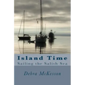 Island Time: Sailing the Salish Sea