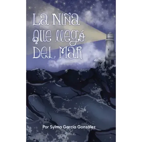 La Niña Que Llego del Mar
