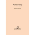 Becoming Conscious with G.I.Gurdjieff