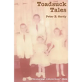 Toadsuck Tales: "You Either Laugh or Slit Your Throat"