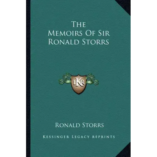 The Memoirs of Sir Ronald Storrs