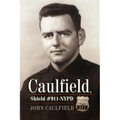 Caulfield, Shield #911-NYPD