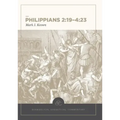 Philippians 2:19-4:23: Evangelical Exegetical Commentary