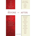 The Before and After