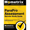ParaPro Assessment Secrets, Study Guide: ParaProfessional Test Review for the ParaPro Assessment