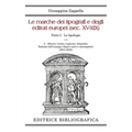 Le marche dei tipografi e degli editori europei (sec. XV-XIX): 3. Allusive e parlanti dell'insegna