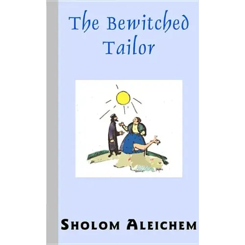 The Bewitched Tailor
