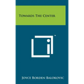 Towards The Center