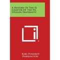 A History of the XI Chapter of the Psi Upsilon Fraternity