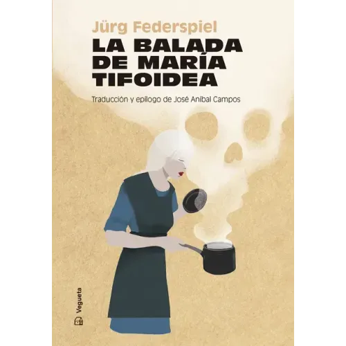 La Balada de María Tifoidea