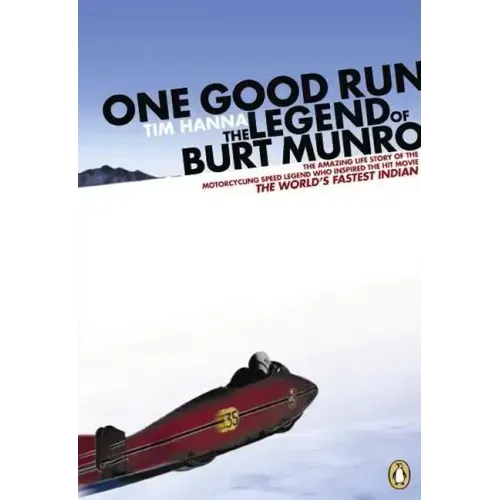 One Good Run: The Legend of Burt Munro