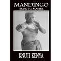 Mandingo: Kung-Fu Master