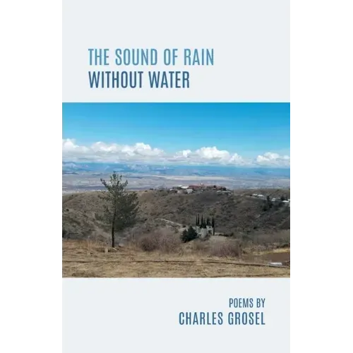 The Sound of Rain Without Water
