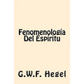 Fenomenologia Del Espiritu (Spanish Edition)