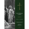 The Eternal Christ: God With Us