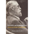 Christianity and European Culture: Selections from the Work of Christopher Dawson