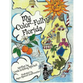 My Color-Full Florida: A fun and interactive way to learn about Florida's history