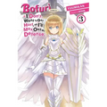 Bofuri: I Don't Want to Get Hurt, So I'll Max Out My Defense., Vol. 3 (Light Novel): Volume 3