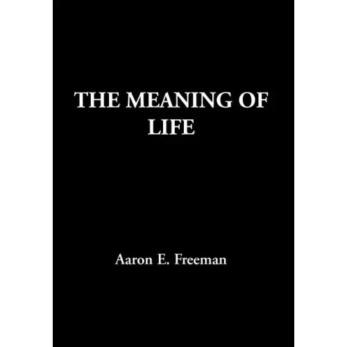 The Meaning of Life