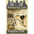 Bewildering Cares