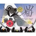 The Jazz Fly: Starring the Jazz Bugs [With CD]