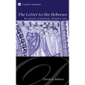 The Letter to the Hebrews in Social-Scientific Perspective
