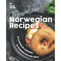 Marvelous Norwegian Recipes: An Illustrated Cookbook of Scandinavian Dish Ideas!