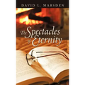 The Spectacles of Eternity