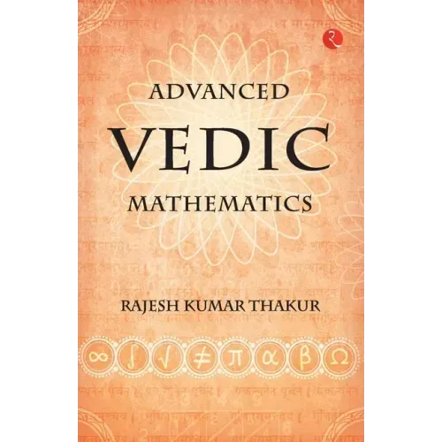 Advanced Vedic Mathematics