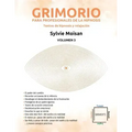 Grimorio para profesionales de la hipnosis: textos de hipnosis y relajación - Volumen 3: Volumen 3