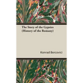The Story of the Gypsies (History of the Romany)