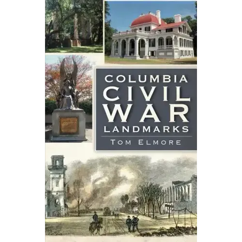 Columbia Civil War Landmarks
