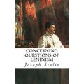 Concerning Questions of Leninism
