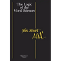 The Logic of the Moral Sciences