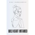 Wild Heart Untamed