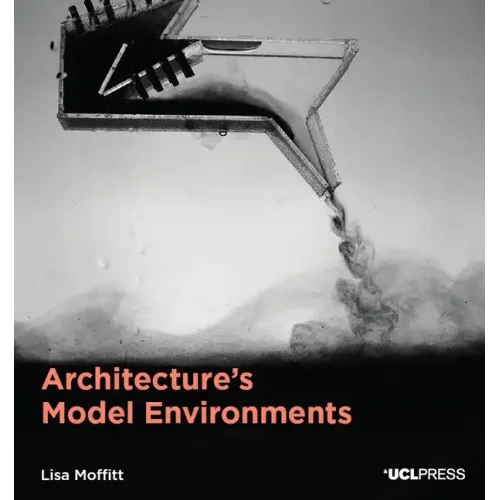 Architecture's Model Environments