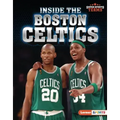 Inside the Boston Celtics