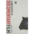 A New History of Documentary Film: Second Edition