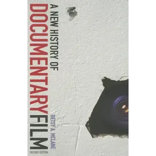 A New History of Documentary Film: Second Edition
