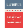 The Conscience of a Conservative