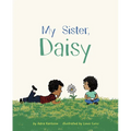 My Sister, Daisy