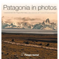 Patagonia in Photos: Commemorative Book of the Third Patagonia Photo Contest