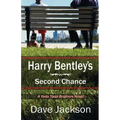 Harry Bentley's Second Chance