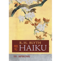 Haiku (Volume II): Spring